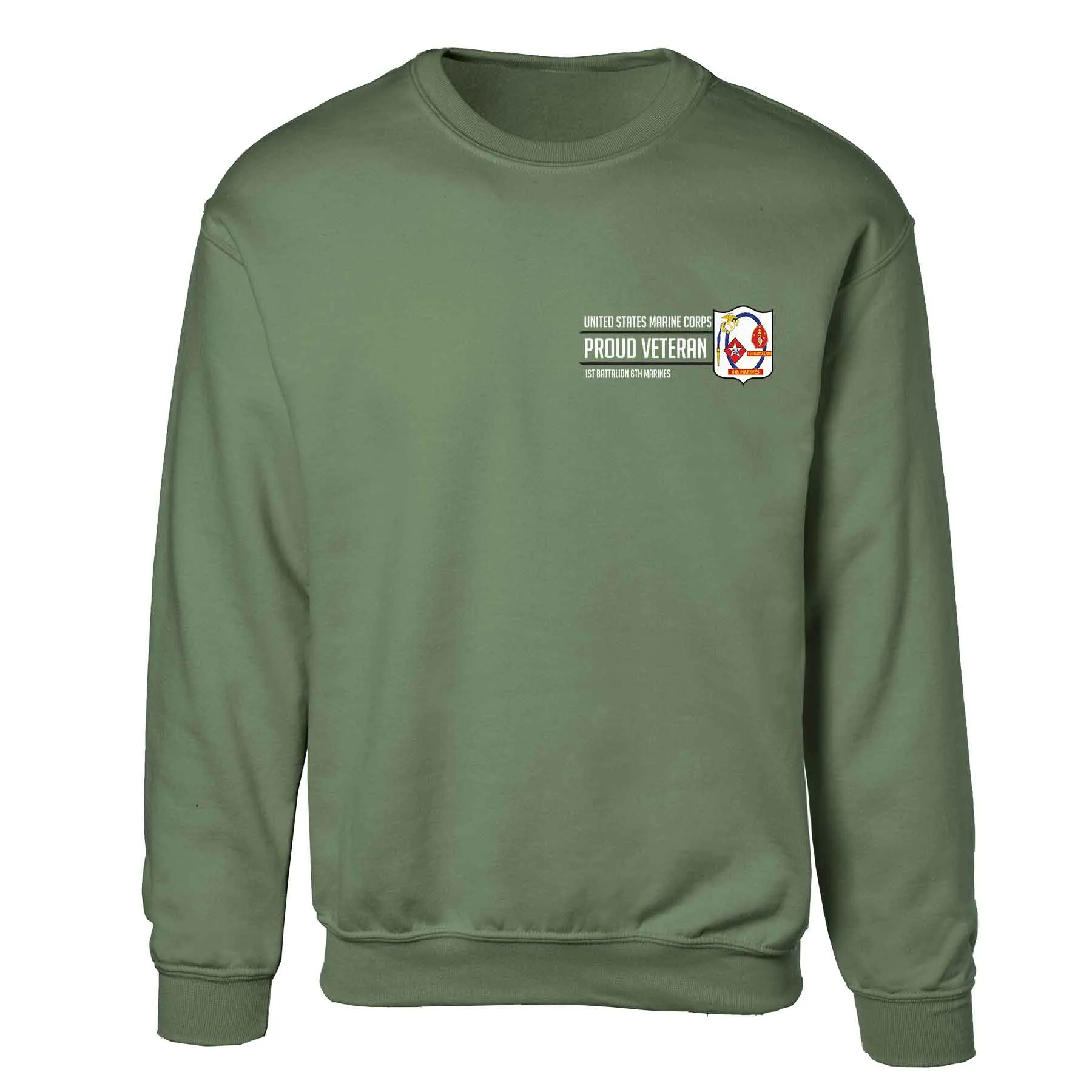 1st Battalion 6th Marines Proud Veteran Sweatshirt