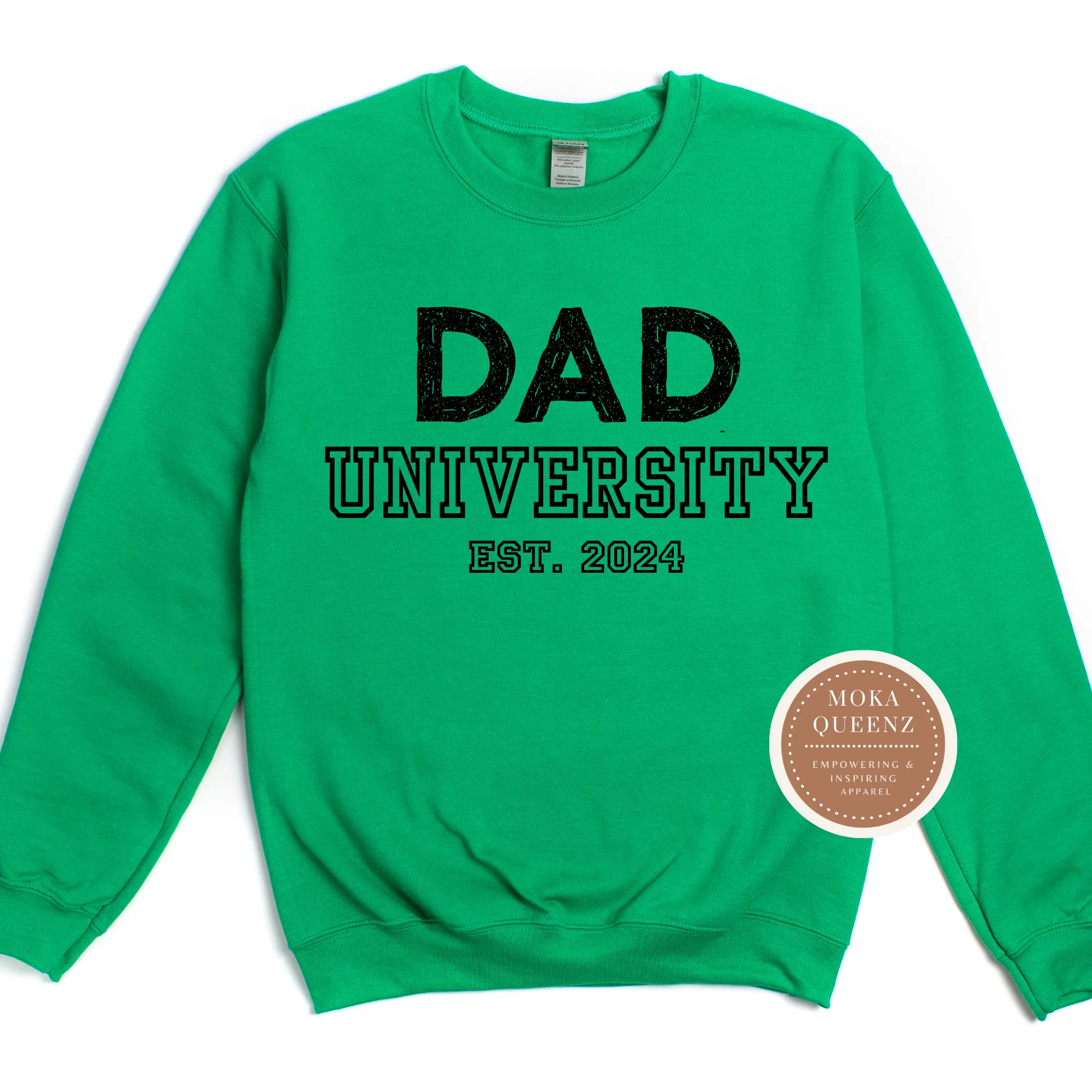 Dad University Sweatshirt