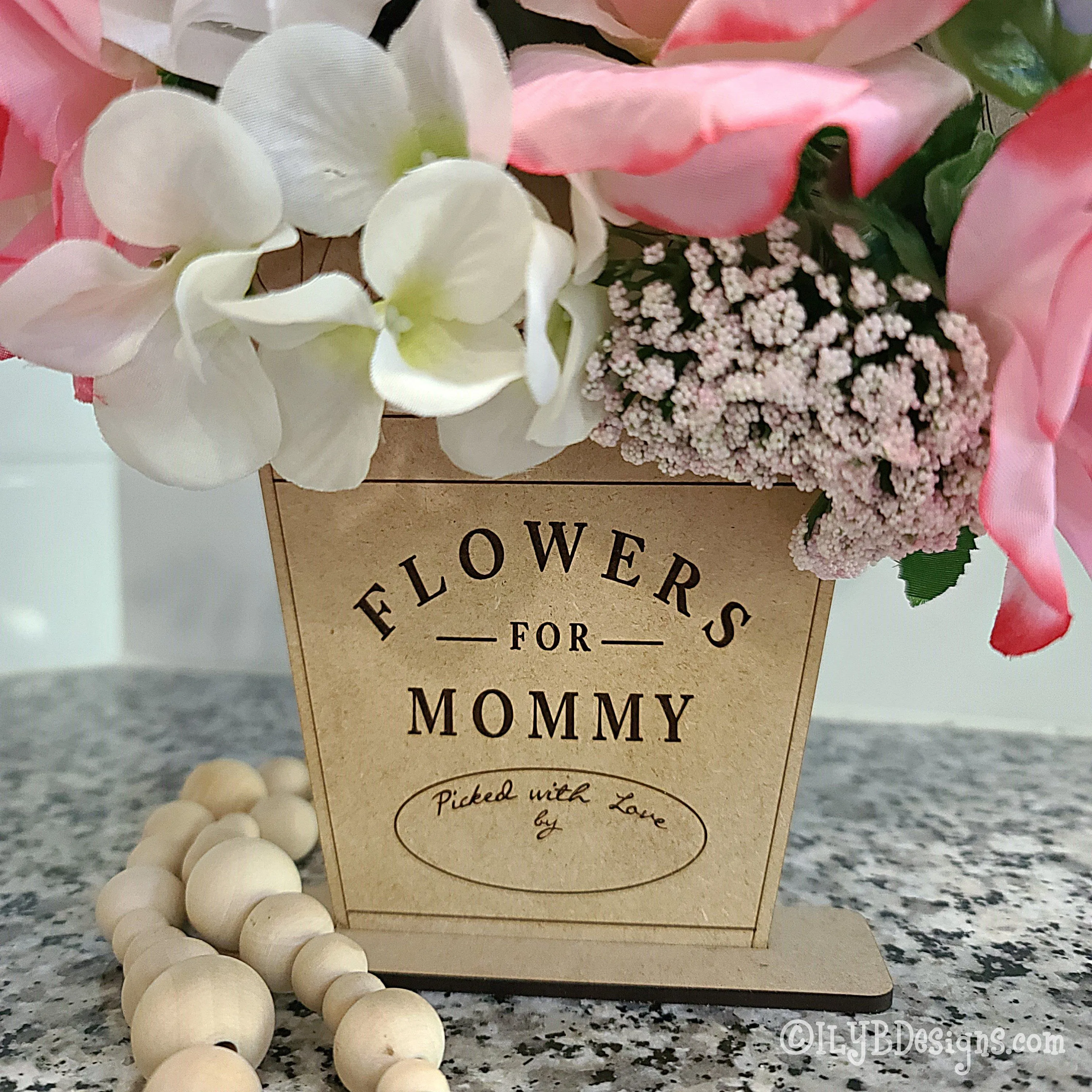 Mother's Day Wood Flower Holder